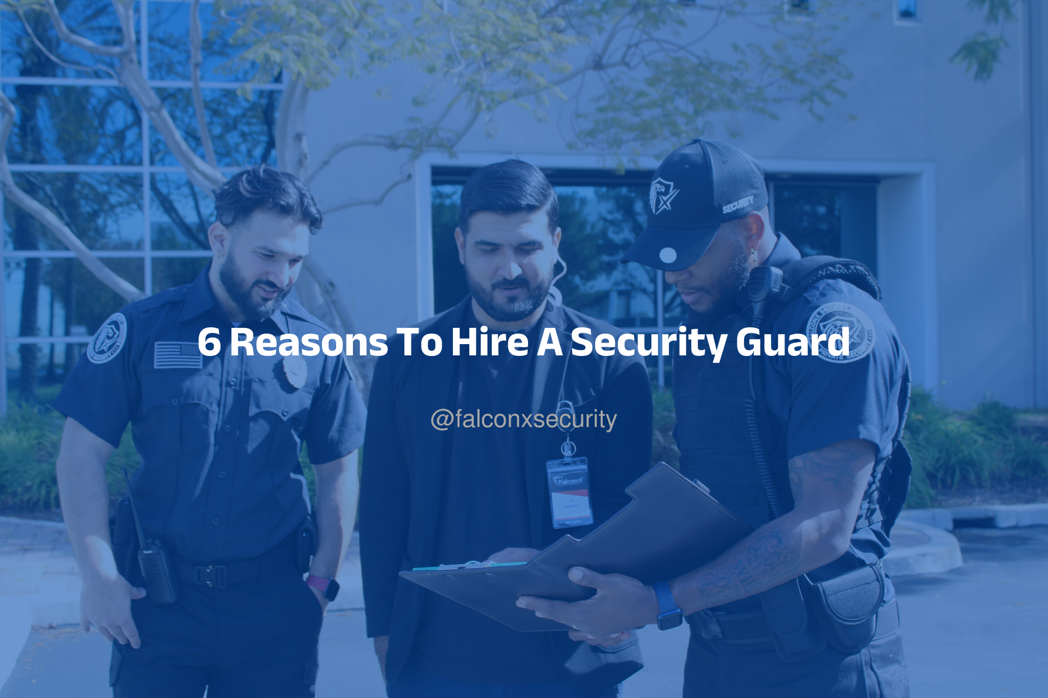 6 Reasons To Hire A Security Guard: Boost Your Business Safety!